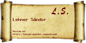 Lehner Sándor névjegykártya